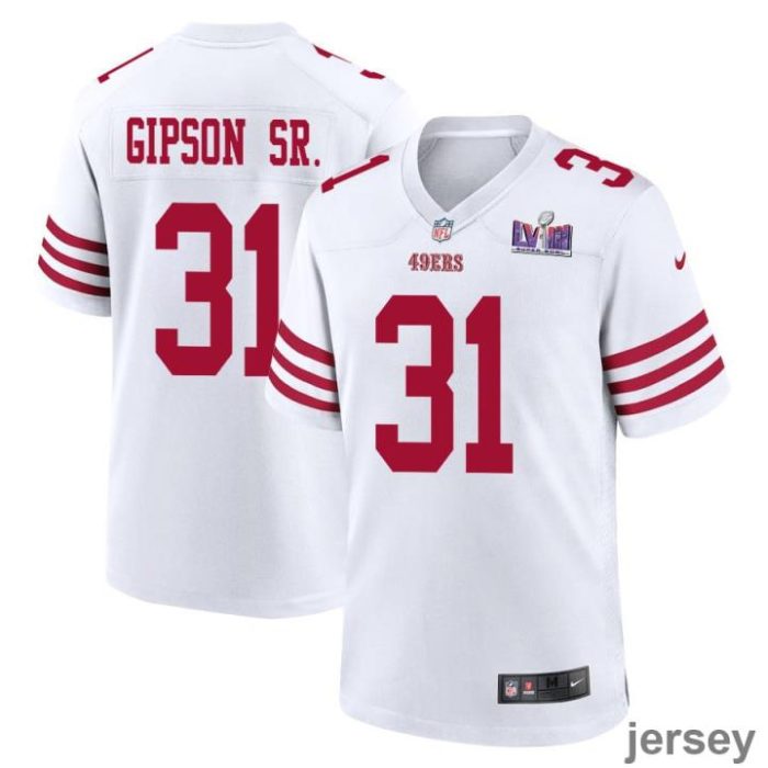 Tashaun Gipson Sr. 31 San Francisco 49ers Super Bowl LVIII Patch Game Men Jersey - White